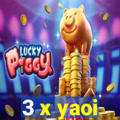 3 x yaoi